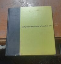 کتاب A Step Into the World Of Modern Art (دست دوم)