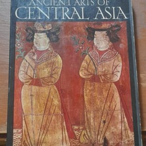 کتاب Tamara Talbot Rice Ancient Arts Of Central Asia (دست دوم)