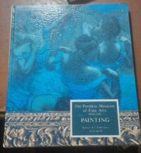 کتاب Pushkin Museum Of Fine Arts Moscow Painting (دست دوم)